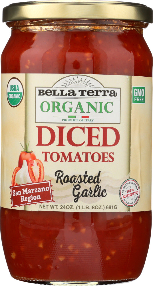 BELLA TERRA: Diced Tomatoes Roasted Garlic, 24 oz - Vending Business Solutions