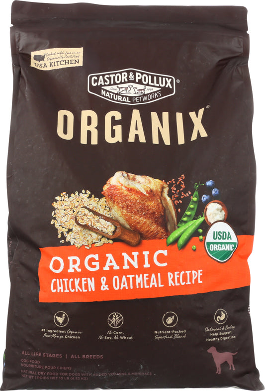 CASTOR & POLLUX: Organix Organic Chicken & Oatmeal Recipe 10 Lb - Vending Business Solutions